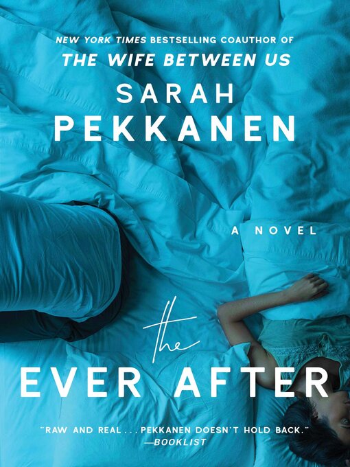 Title details for The Ever After by Sarah Pekkanen - Wait list